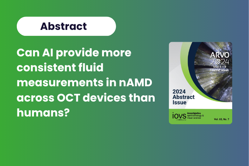 Abstract: Can AI provide more consistent fluid measurements in nAMD across OCT devices than humans? 